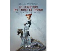 La leggenda dei cuori di drago