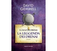 La leggenda dei Drenai. Il ciclo dei Drenai