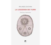 La leggenda dei Turri: Narrativa matematica
