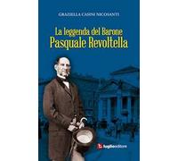 La leggenda del barone Pasquale Revoltella