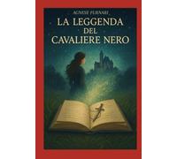 La Leggenda del Cavaliere Nero