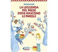 La leggenda del paese dove nascono le parole
