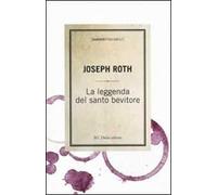 La leggenda del santo bevitore