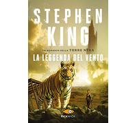 La leggenda del vento. La torre nera
