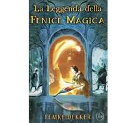 La leggenda della fenice magica