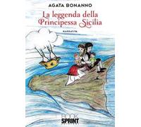 La leggenda della principessa Sicilia