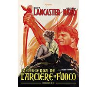 Leggenda dell'Arciere di Fuoco (La) (Restaurato in Hd) (DVD) Burt Lancaster