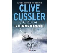 La leggenda dell'azteco - Cussler Clive, Blake Russell