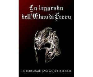 La leggenda dell'elmo di ferro