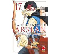 LA LEGGENDA DI ARSLAN HIROMU ARAKAWA n 17