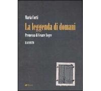 La leggenda di domani