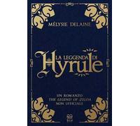 La leggenda di Hyrule