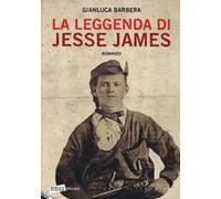 La leggenda di Jesse James