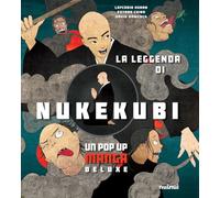 La leggenda di Nukekubi. Manga pop-up. Ediz. deluxe