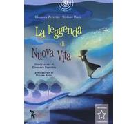 La leggenda di Nuova vita