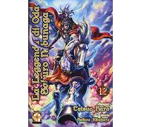 La leggenda di Oda Saburo Nobunaga (Vol. 12)