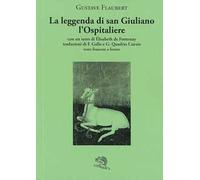 La leggenda di San Giuliano l'Ospitaliere