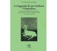 La leggenda di San Giuliano l'Ospitaliere