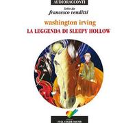 La leggenda di Sleepy Hollow letto da Francesco Venditti. Audiolibro. CD Audio
