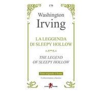 La leggenda di Sleepy Hollow-The legend of Sleepy Hollow. Testo inglese a fronte