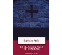 La leggenda nera dei templari