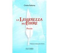 La leggerezza del cuore