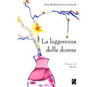 La leggerezza delle donne