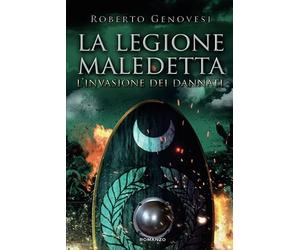 La legione maledetta. L'invasione dei dannati