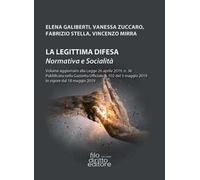 La legittima difesa. Normativa e socialità