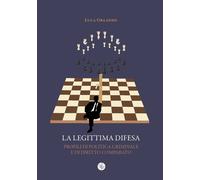 La legittima difesa. Profili di politica criminale e di diritto comparato [Paper