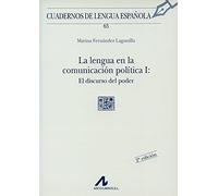 La lengua en la comunicación política, el discurso del poder (I cuadradro): 63