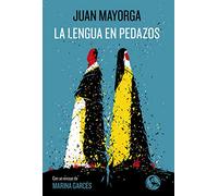 La lengua en pedazos: Con un ensayo de Marina Garcés: 42