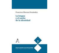 La lengua y el sueño de la identidad