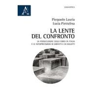 La lente del confronto. La persecuzione degli ebrei in Italia e le interpretazioni di Sarfatti e di Collotti