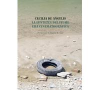 La lentezza del fiume era cinematografica