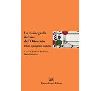 La lessicografia italiana dell'Ottocento. Bilanci e prospettive di studio