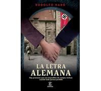 La letra aleman/ The German Letter