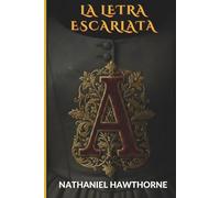 LA LETRA ESCARLATA: Spanish Translation