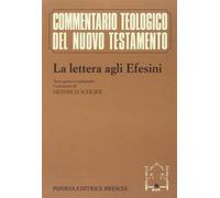 La lettera agli efesini. Testo greco a fronte - AA.VV.