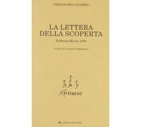 La lettera della scoperta. Febbraio-marzo 1493