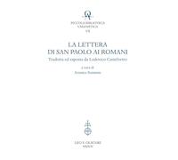 La lettera di San Paolo ai romani. Tradotta ed esposta da Lodovico Castelvetro
