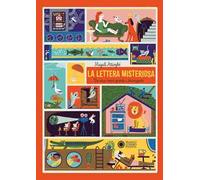 La lettera misteriosa. Ediz. a colori