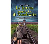 La lettera perduta di Auschwitz