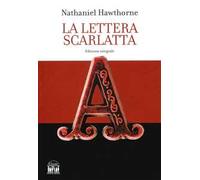 La lettera scarlatta. Ediz. integrale