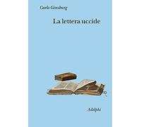 La lettera uccide