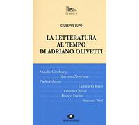 La letteratura al tempo di Adriano Olivetti