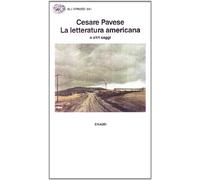 La letteratura americana e altri saggi