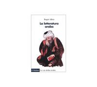 La letteratura araba [Paperback] [Nov 09, 2006] Allen, Roger and Soravia, B.
