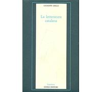 La letteratura catalana. La diversità culturale nella Spagna moderna