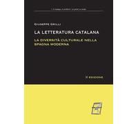 La letteratura catalana. La diversità culturale nella Spagna moderna